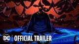 Batman: The Doom That Came to Gotham - Official Trailer