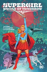 SUPERGIRL: WOMAN OF TOMORROW