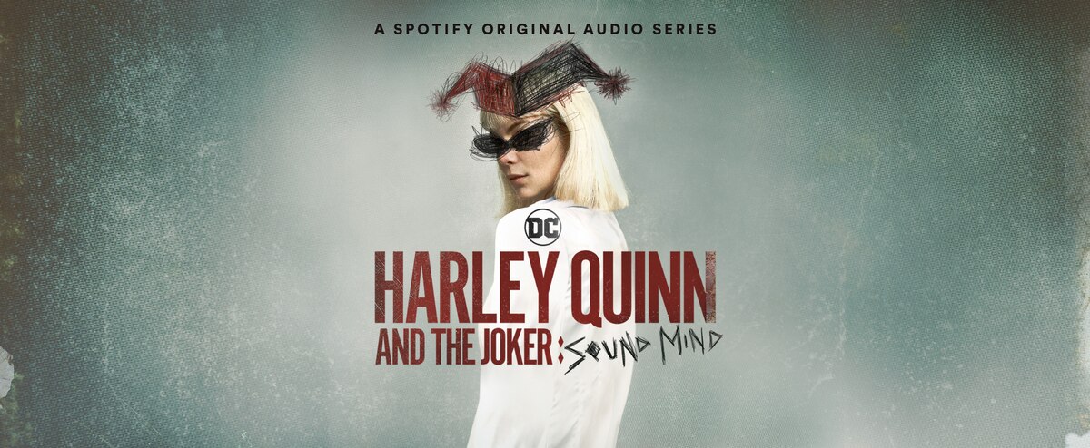 She’s not a little girl anymore. Welcome to Harley Quinn and the Joker: Sound Mind. Listen and binge the new podcast now!