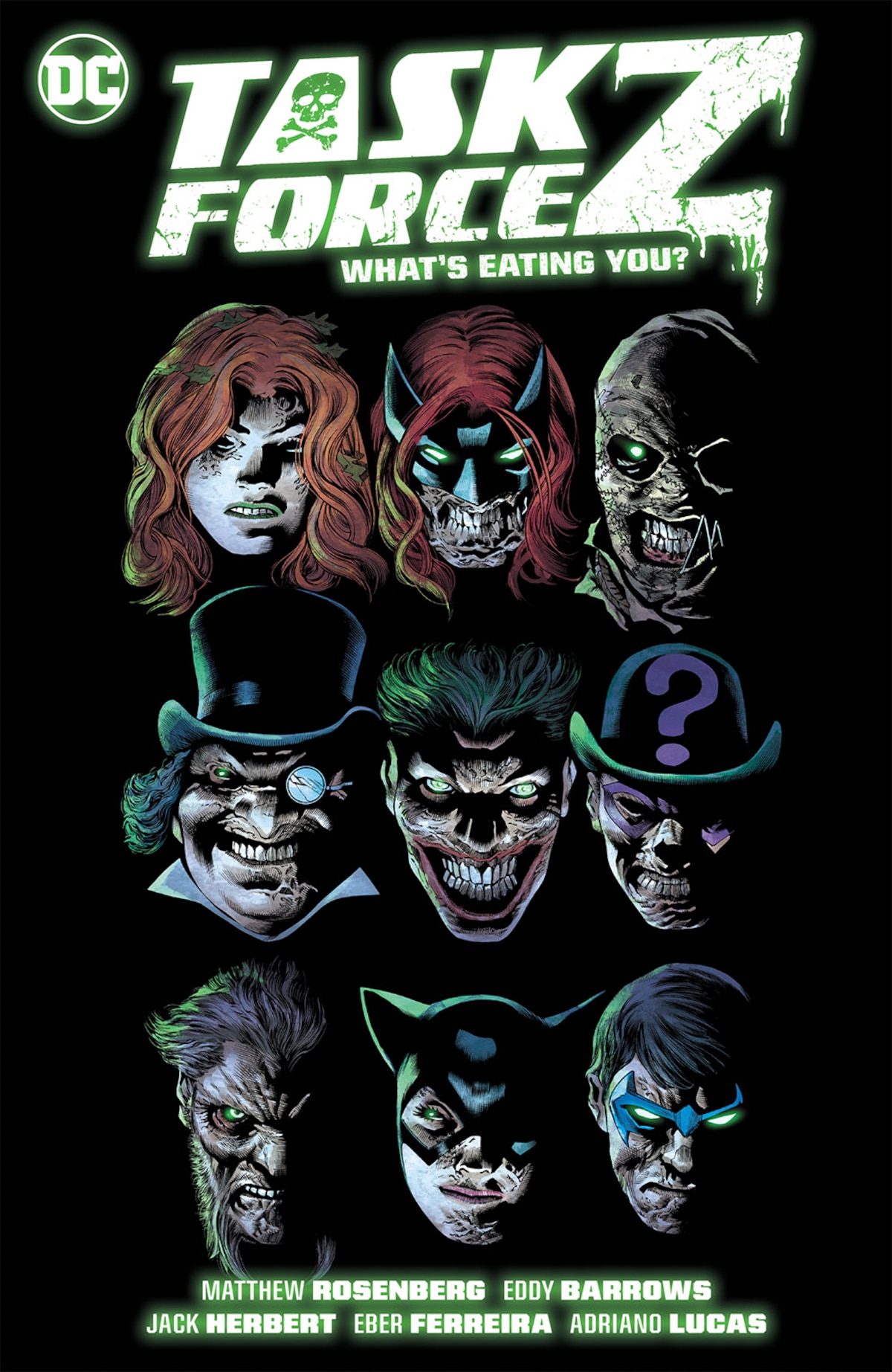 TASK FORCE Z VOL. 2: WHAT'S EATING YOU?