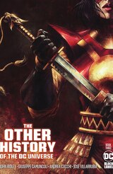 THE OTHER HISTORY OF THE DC UNIVERSE #3