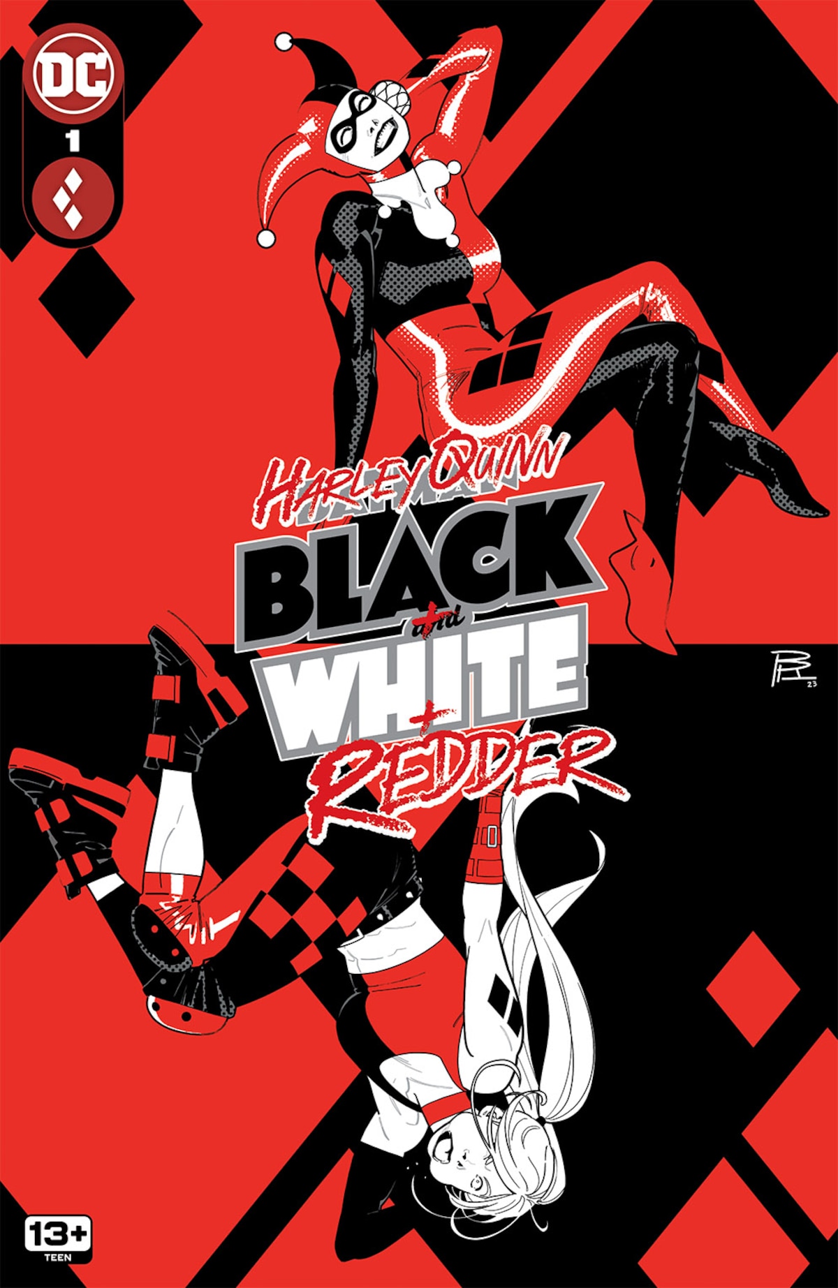 HARLEY QUINN: BLACK + WHITE + REDDER #1