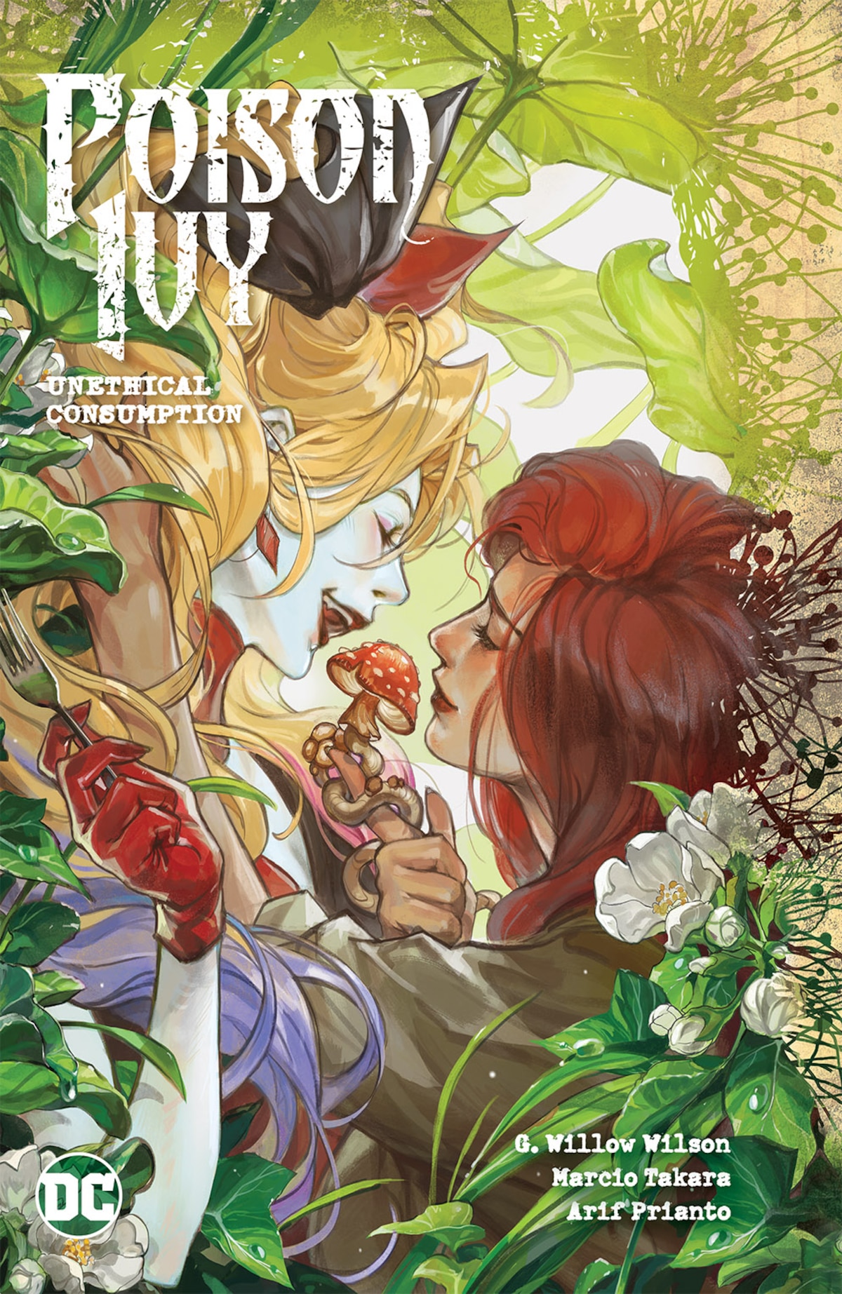 POISON IVY VOL. 2: UNETHICAL CONSUMPTION