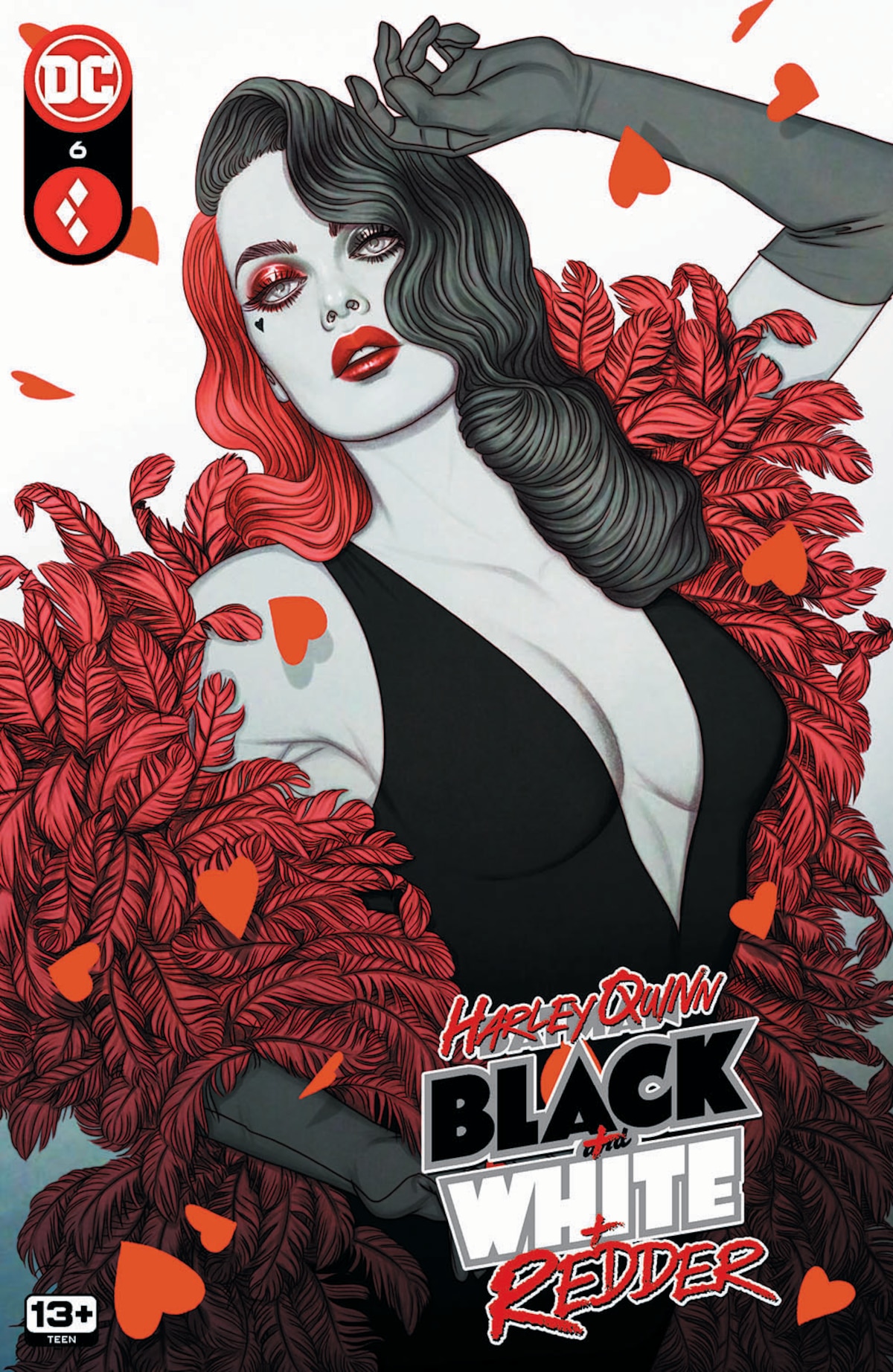 HARLEY QUINN: BLACK + WHITE + REDDER #6