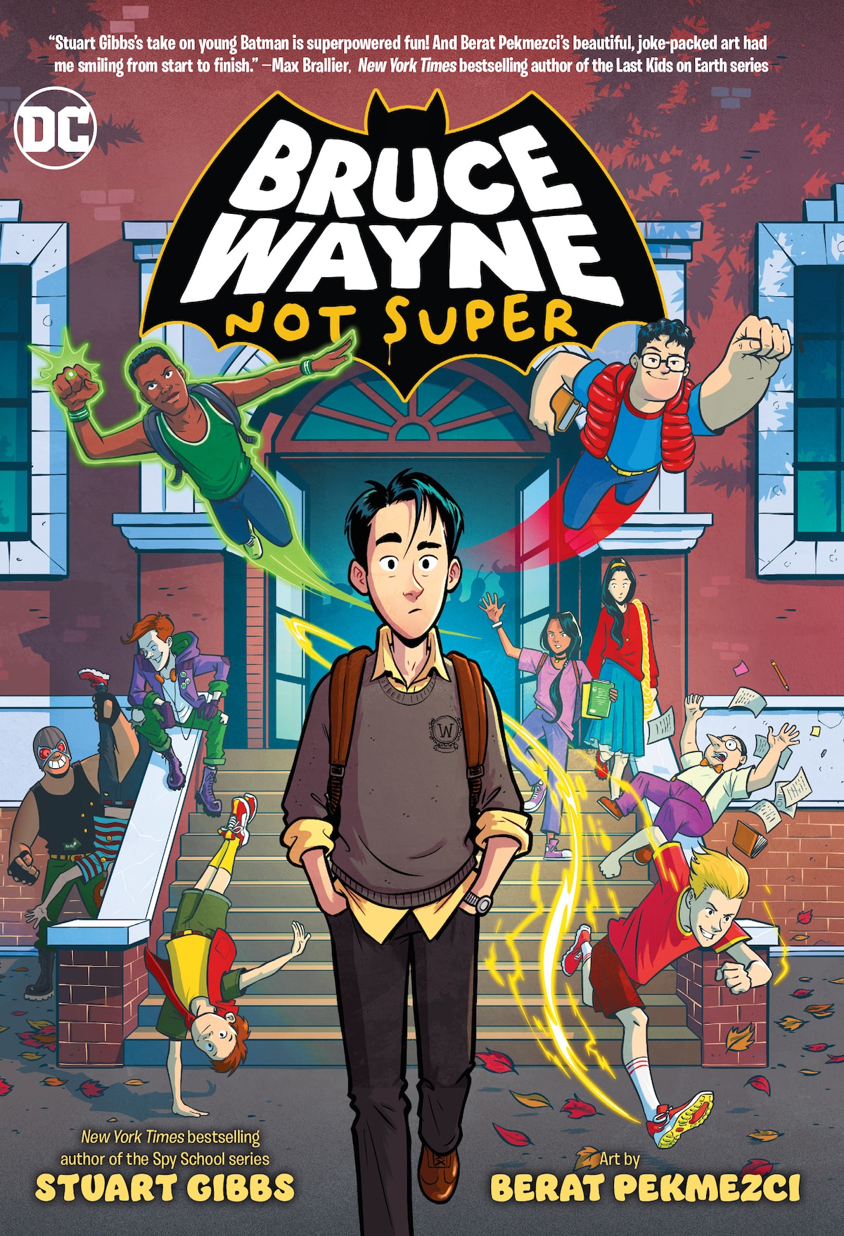 BRUCE WAYNE: NOT SUPER