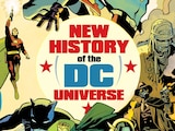 New History of the DC Universe -- New Four Issue Series Provides A Fresh Take On the DCU!