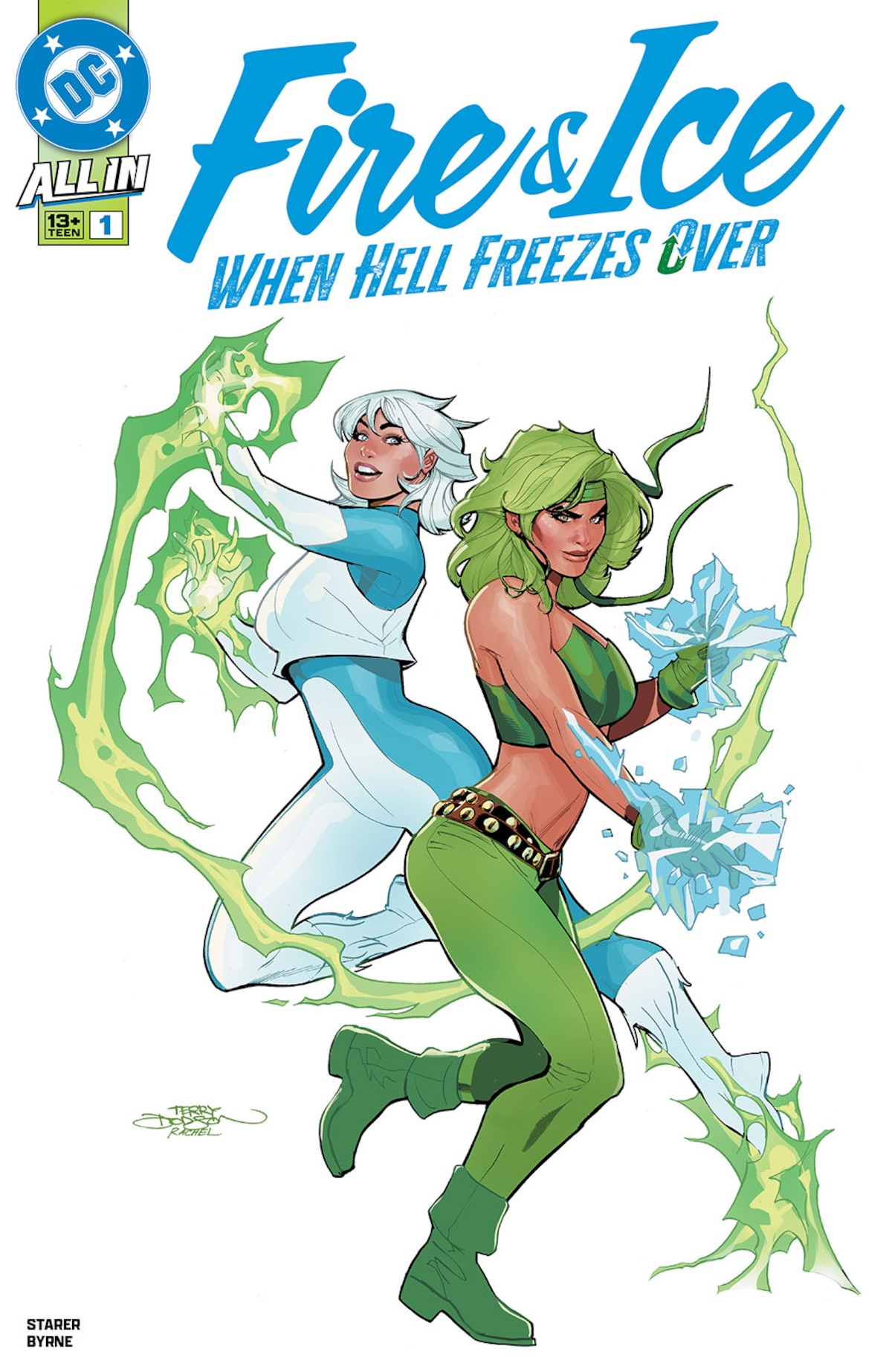 FIRE & ICE: WHEN HELL FREEZES OVER #1