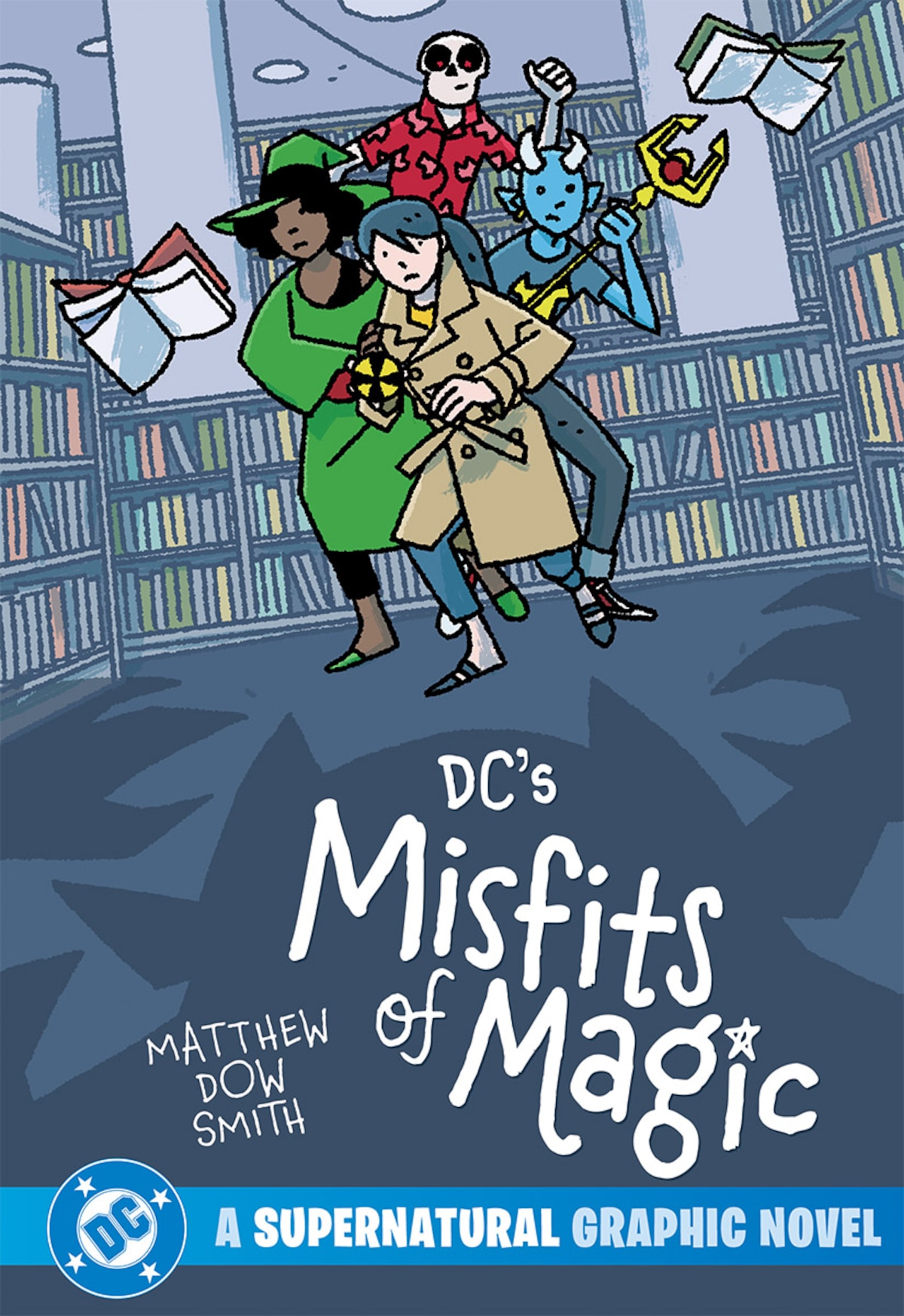 DC'S MISFITS OF MAGIC