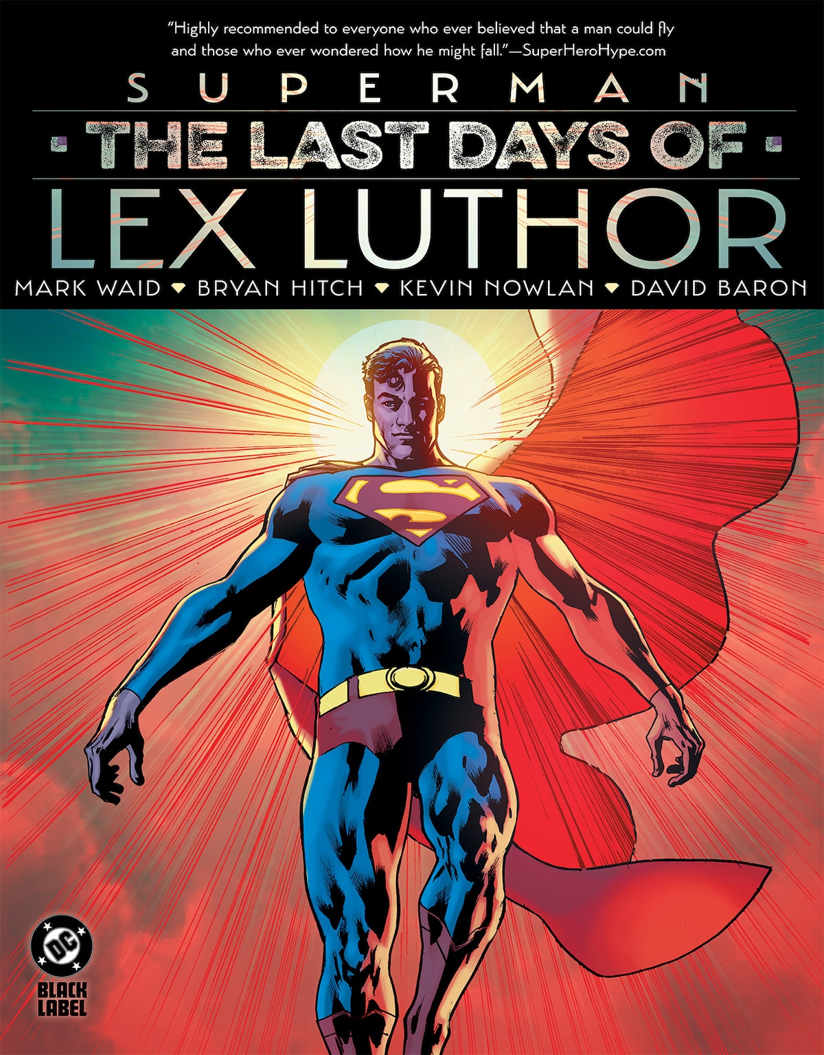 SUPERMAN: THE LAST DAYS OF LEX LUTHOR