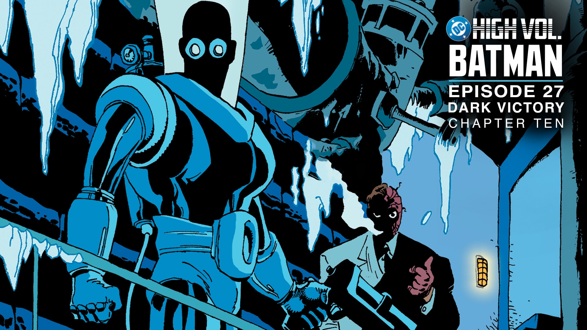 DC High Volume: Batman - Episode 27 - Dark Victory: Chapter 10