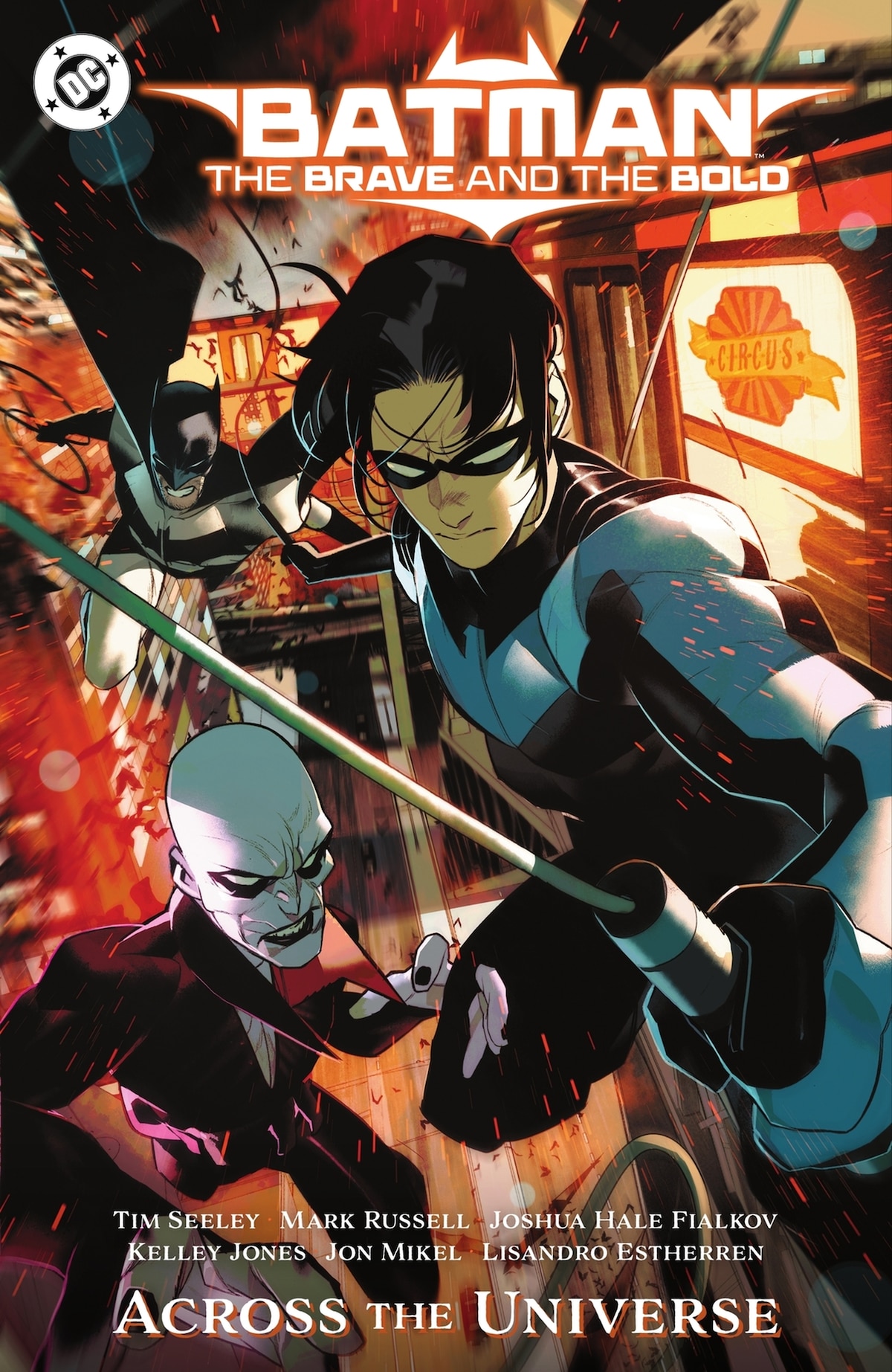 BATMAN: THE BRAVE AND THE BOLD: ACROSS T