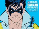 A New Chapter of DC HIGH VOLUME: BATMAN Drops Today—NIGHTWING: YEAR ONE!