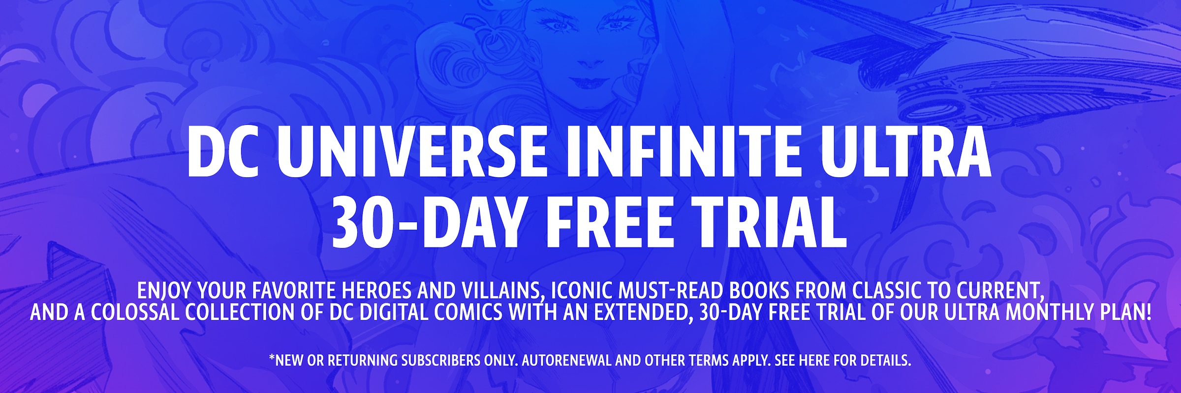 DC UNIVERSE INFINITE ULTRA 30-DAY FREE TRIAL