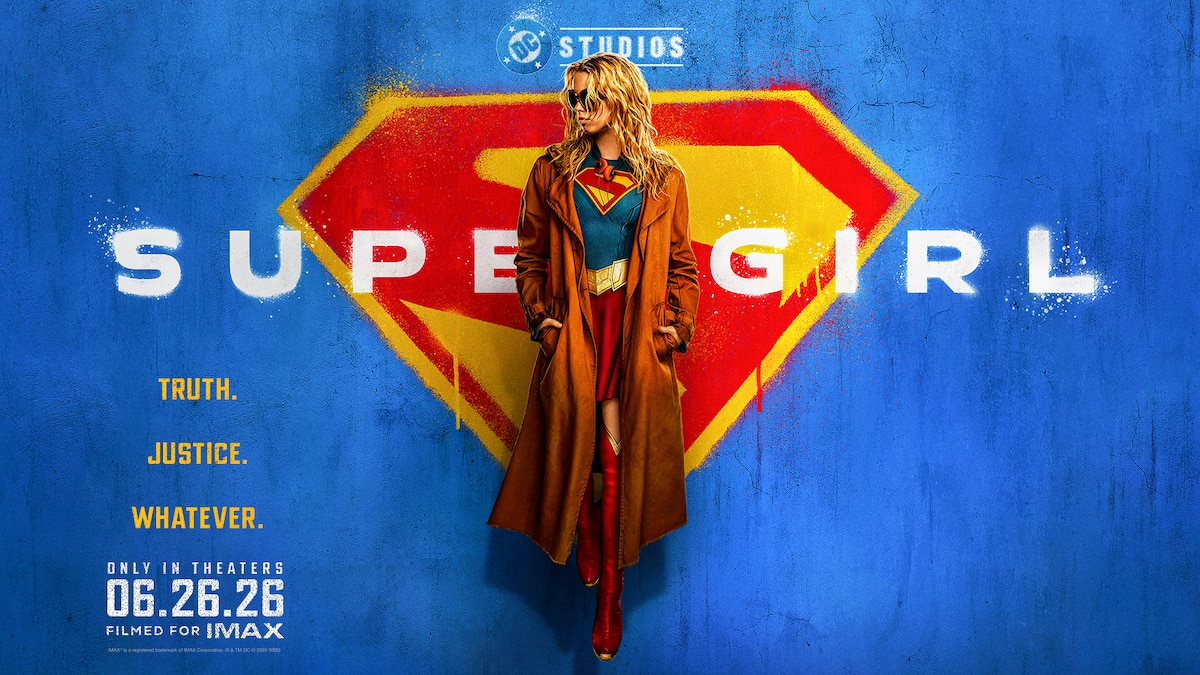 Truth. Justice. Whatever. Supergirl is only in theaters 6.26.26