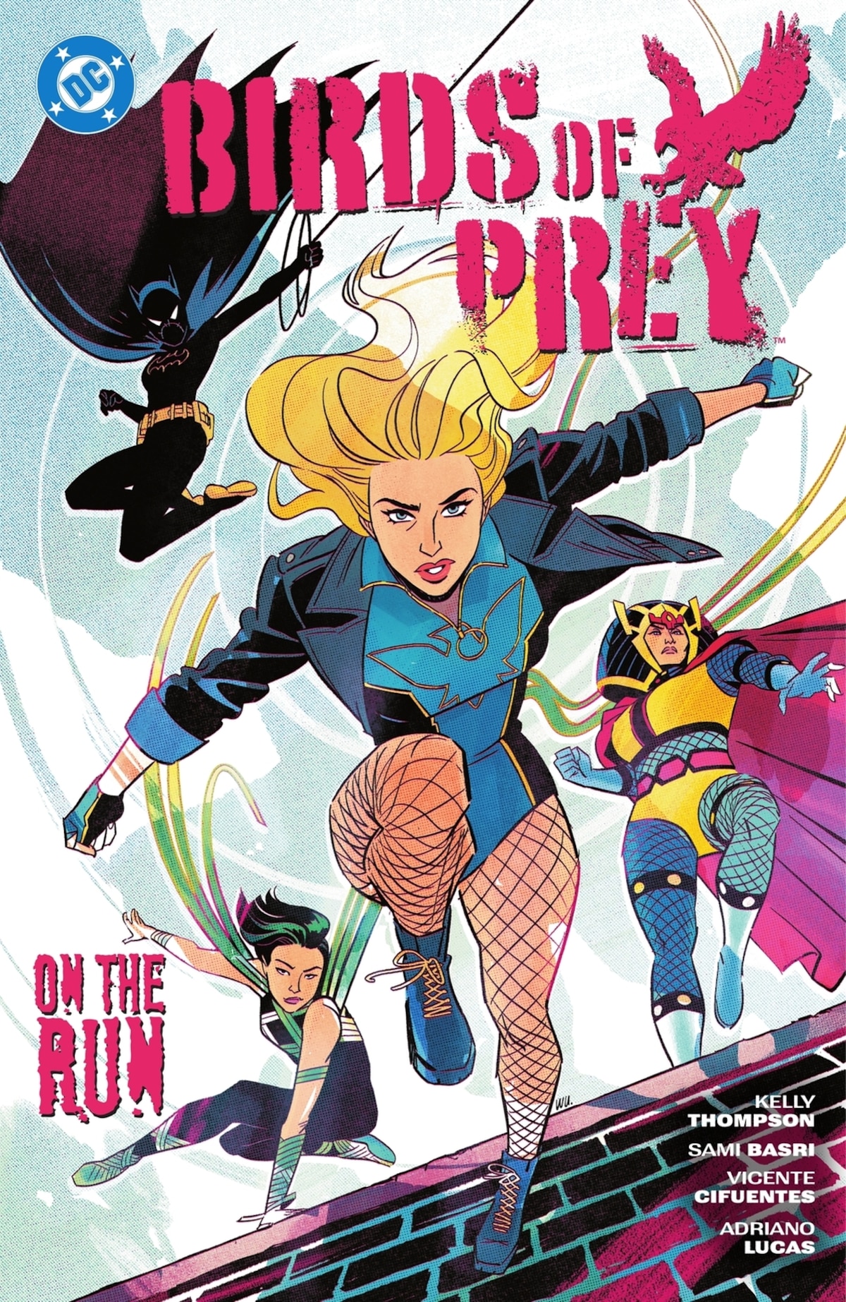 BIRDS OF PREY VOL. 4: ON THE RUN