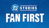 DC STUDIOS FAN FIRST 
