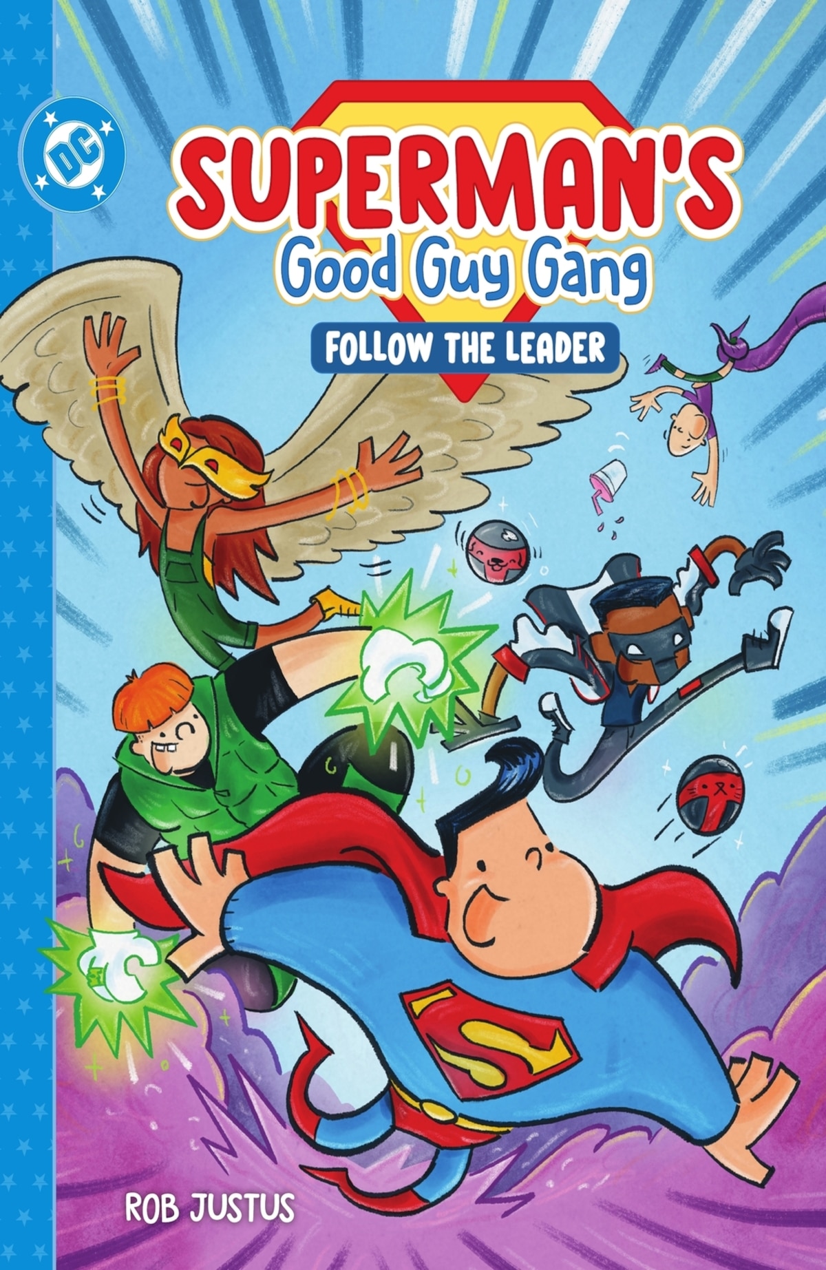 SUPERMAN'S GOOD GUY GANG: FOLLOW THE LEA