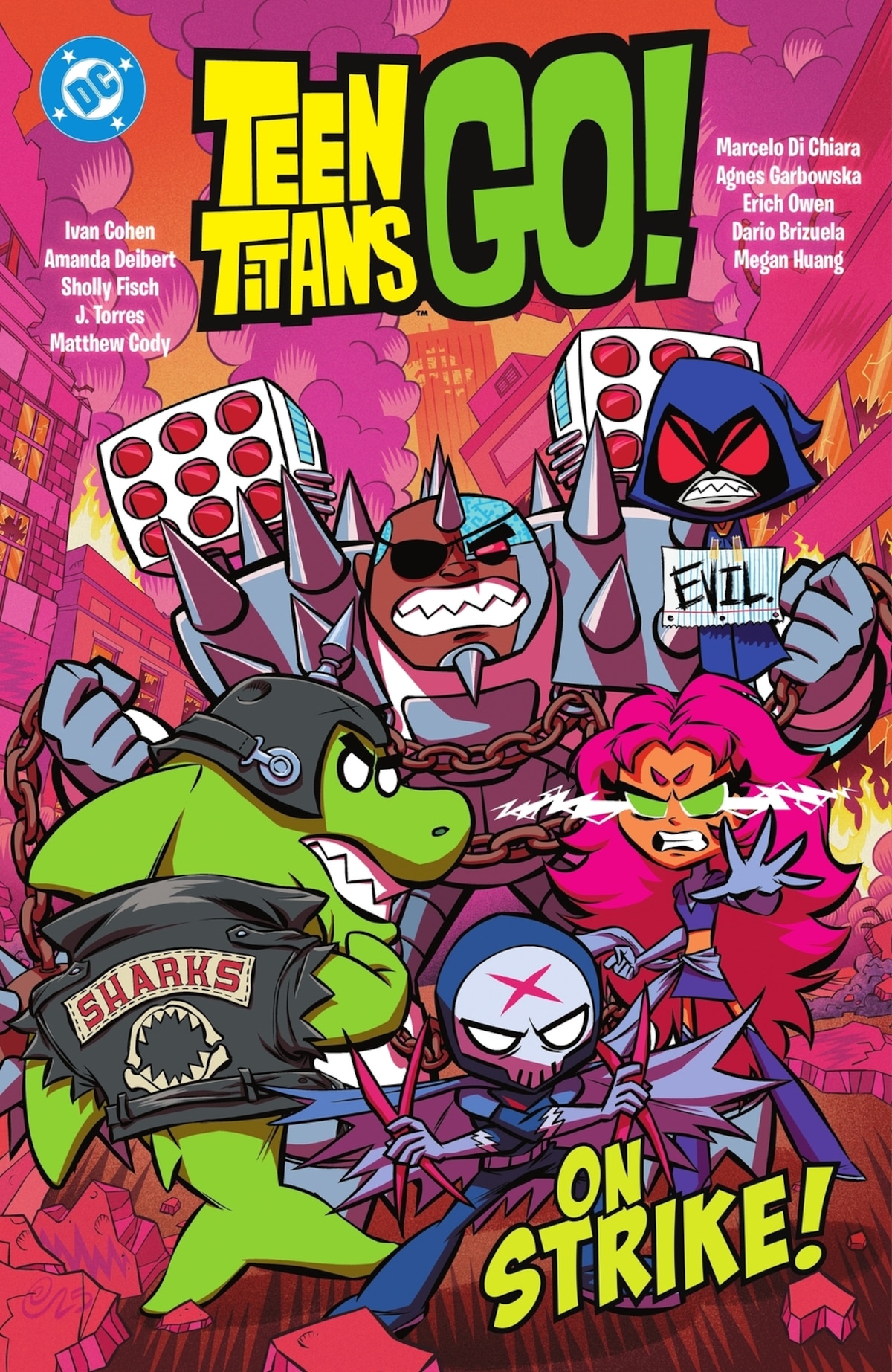 TEEN TITANS GO! …ON STRIKE!