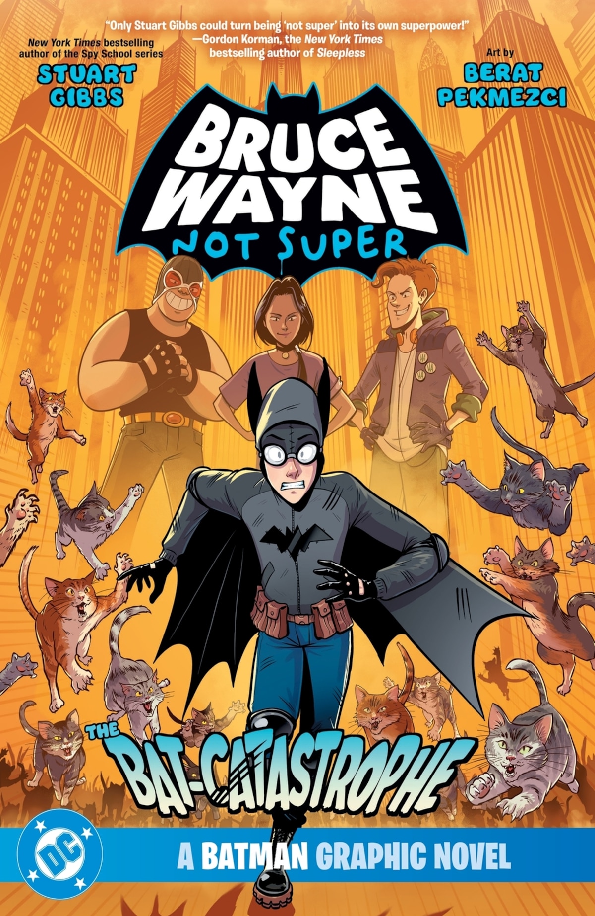 BRUCE WAYNE: NOT SUPER: THE BAT-CATASTRO