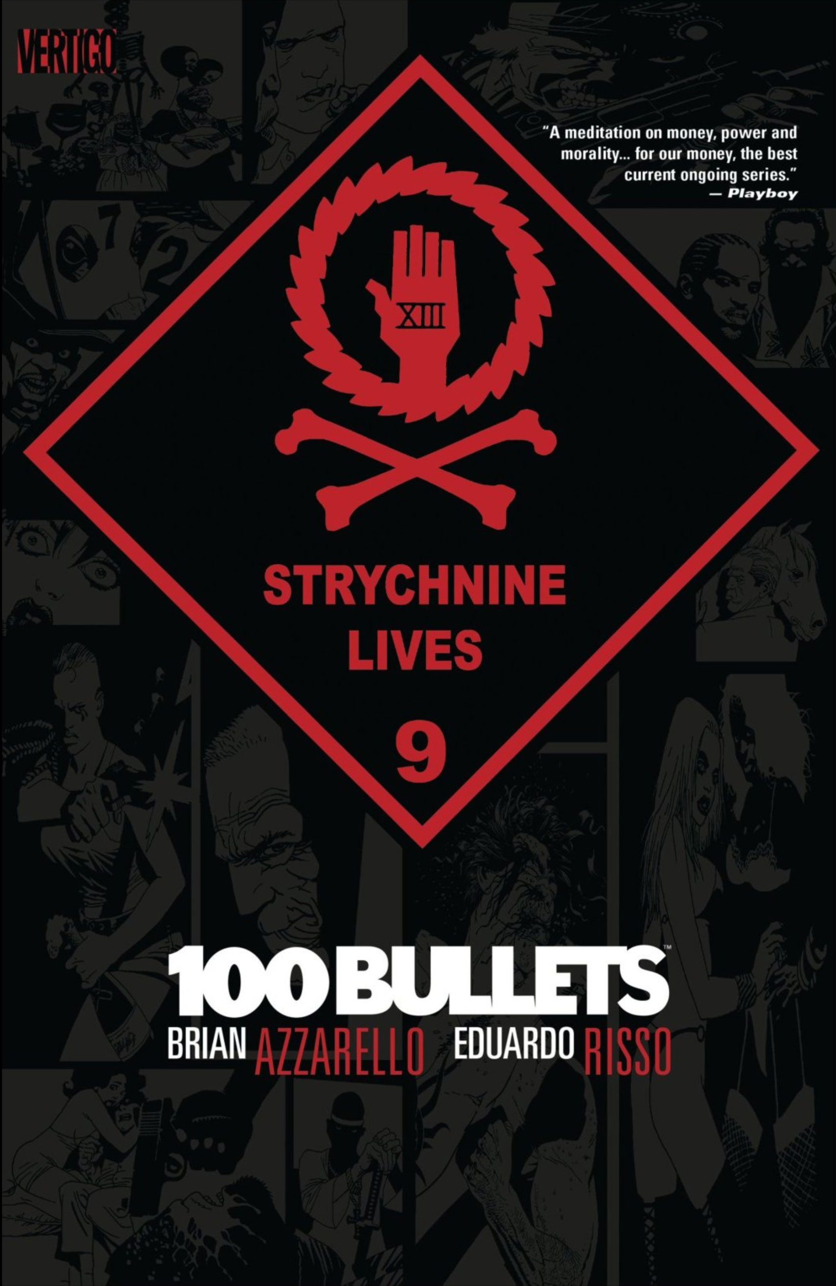 100 BULLETS VOL. 9: STRYCHNINE LIVES