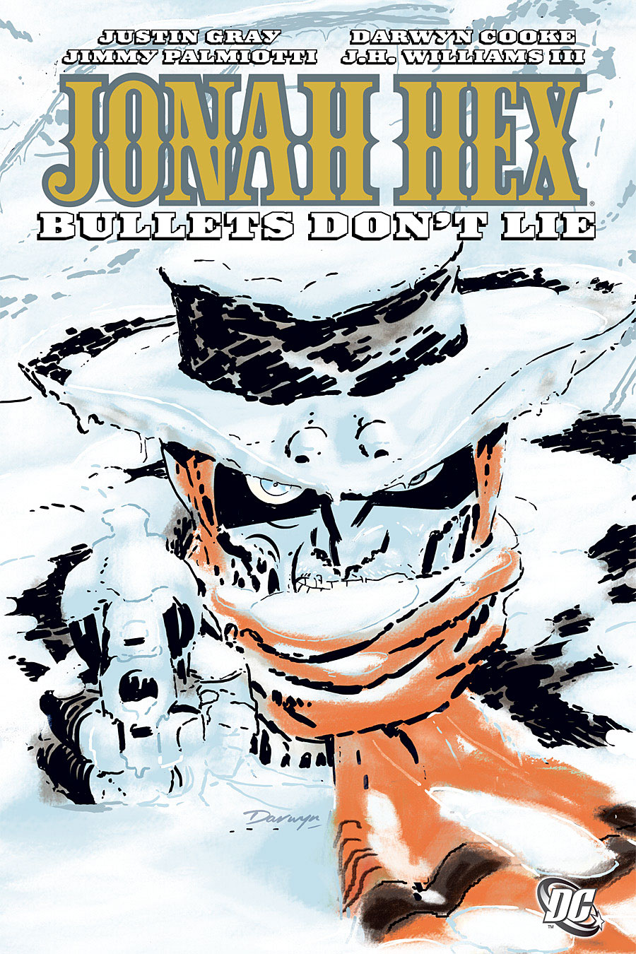 JONAH HEX VOL. 6: BULLETS DON'T LIE
