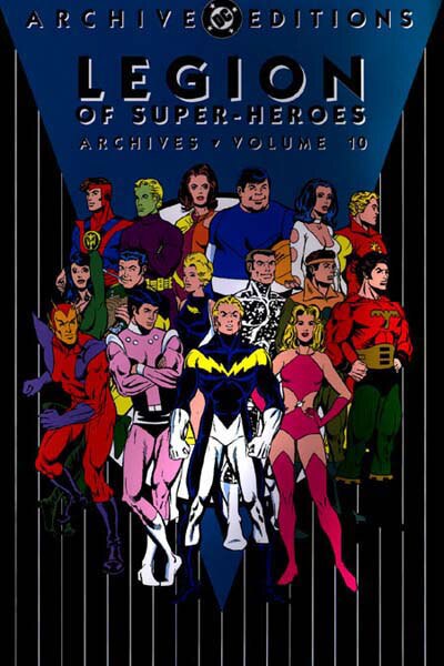 LEGION OF SUPER-HEROES ARCHIVES VOL. 10