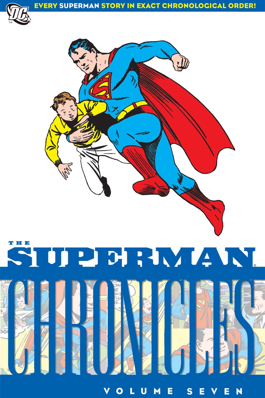 The Superman Chronicles, Vol. 1 by Jerry Siegel