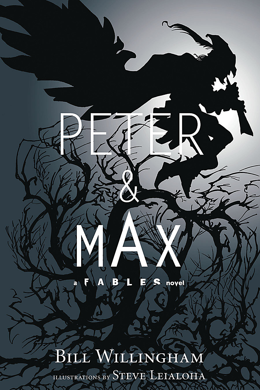 PETER AND MAX: A FABLES NOVEL