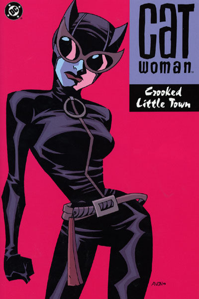 CATWOMAN: CROOKED LITTLE TOWN