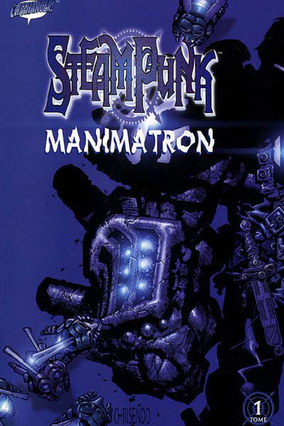STEAMPUNK: MANIMATRON | DC