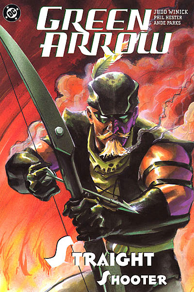 GREEN ARROW VOL. 4: STRAIGHT SHOOTER