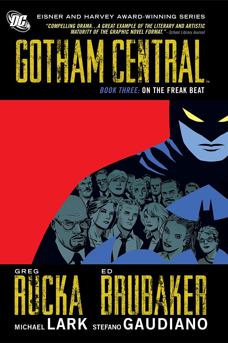 GOTHAM CENTRAL BOOK 3: ON THE FREAK BEAT