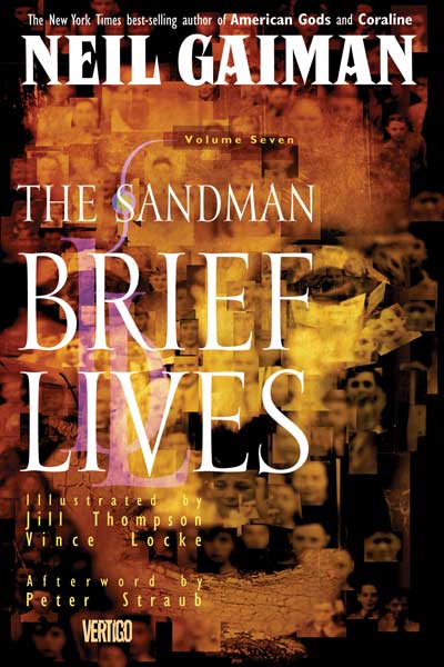 THE SANDMAN VOL. 7: BRIEF LIVES