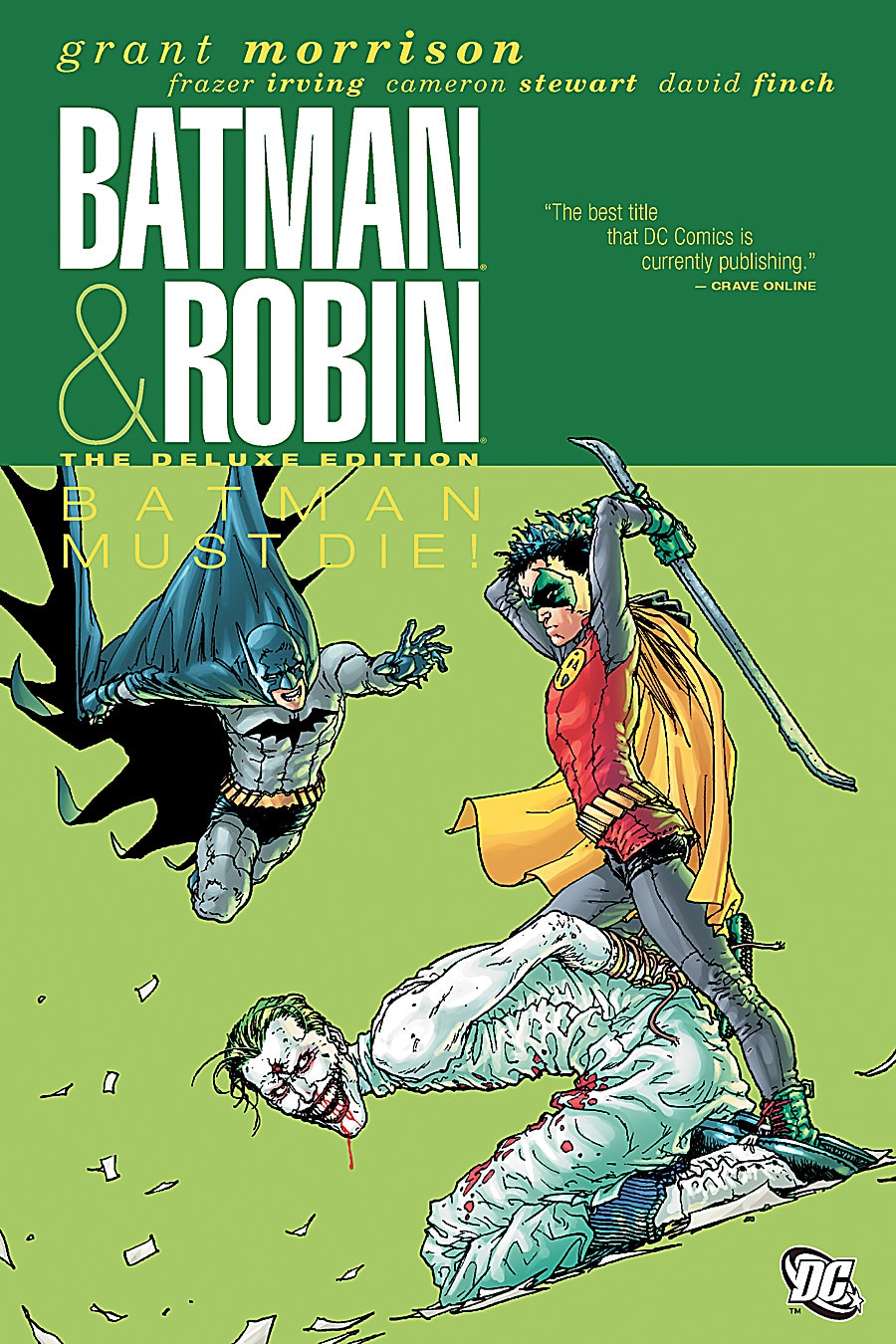 BATMAN & ROBIN: BATMAN MUST DIE DELUXE EDITION