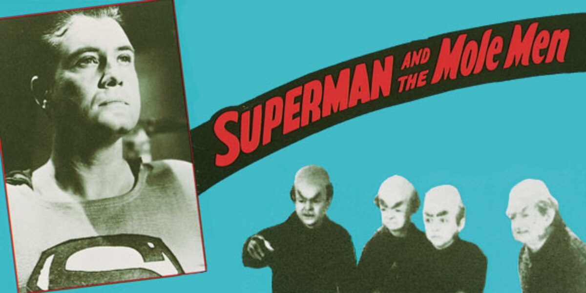 Superman and the Mole Men (1951)