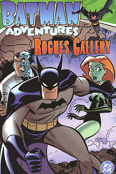 BATMAN ADVENTURES VOL. 1: ROGUES' GALLERY