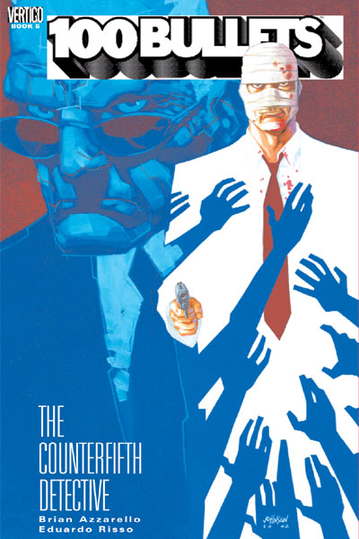 100 BULLETS VOL. 5: THE COUNTERFIFTH DETECTIVE