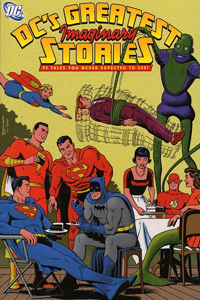 DC'S GREATEST IMAGINARY STORIES