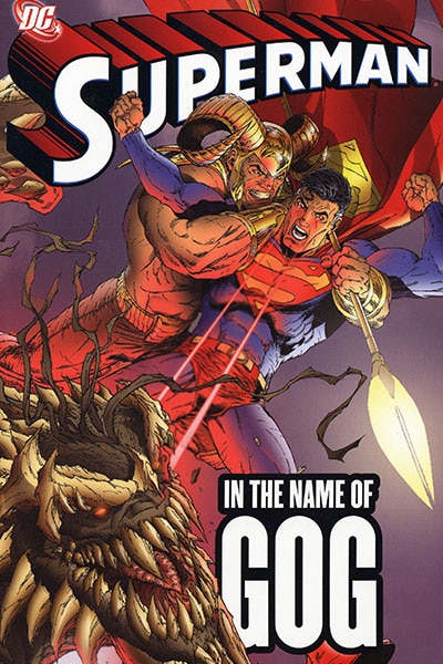 SUPERMAN: IN THE NAME OF GOG | DC