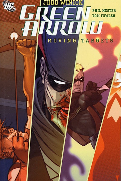 GREEN ARROW VOL. 6: MOVING TARGETS