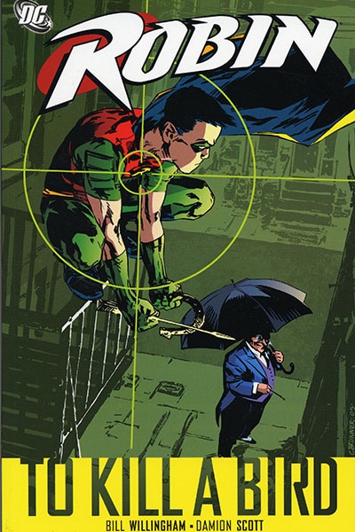 ROBIN: TO KILL A BIRD