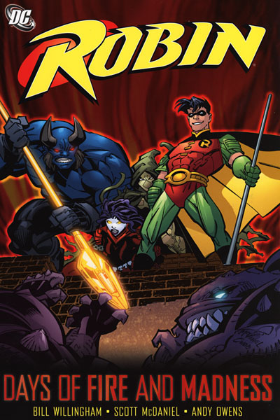 ROBIN: DAYS OF FIRE AND MADNESS