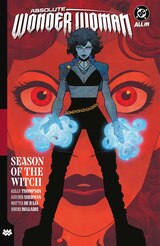 Absolute Wonder Woman Vol. 3: Season of the Witch