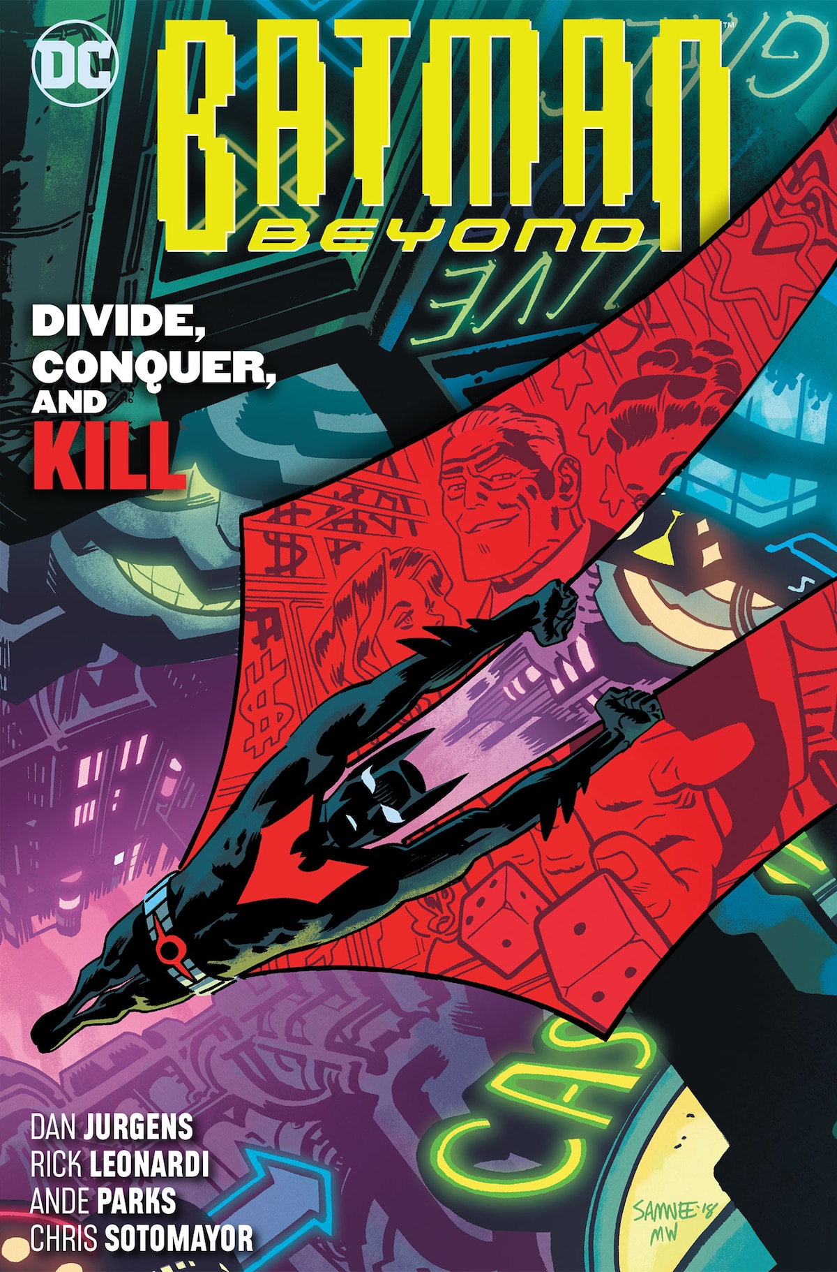 BATMAN BEYOND VOL. 6: DIVIDE, CONQUER, A
