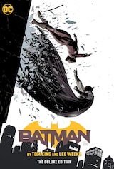 BATMAN BY TOM KING & LEE WEEKS: THE DELUXE EDITION