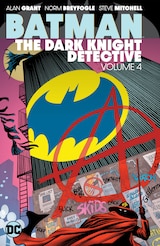 BATMAN: THE DARK KNIGHT DETECTIVE VOL. 4