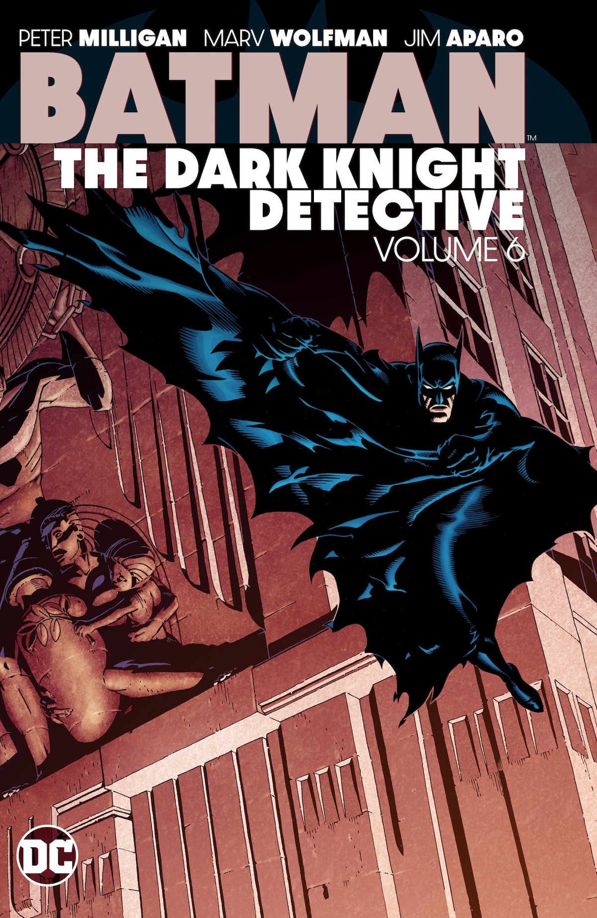 BATMAN: THE DARK KNIGHT DETECTIVE VOL. 6
