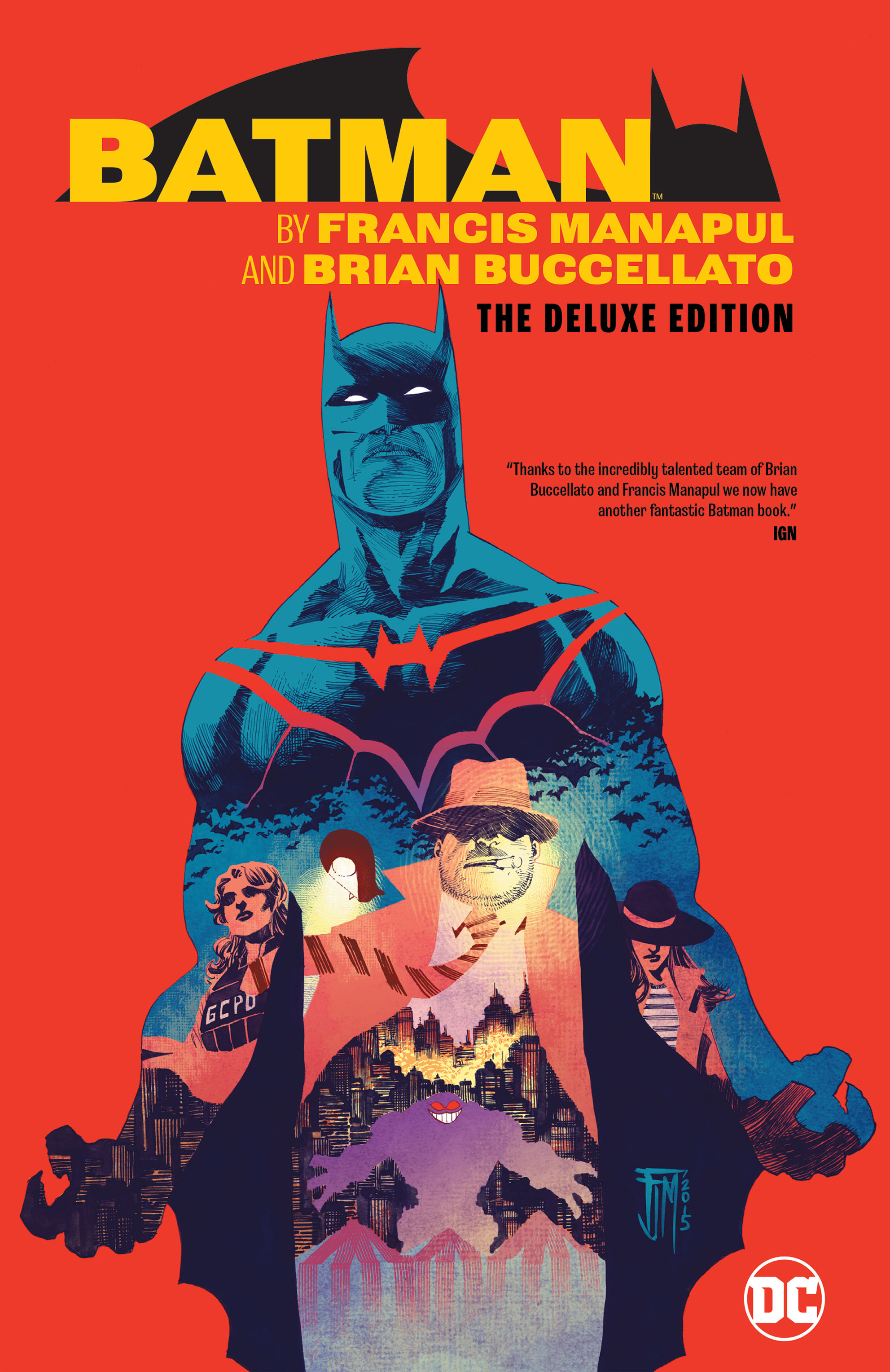 BATMAN BY FRANCIS MANAPUL AND BRIAN BUCCELLATO DELUXE EDITION