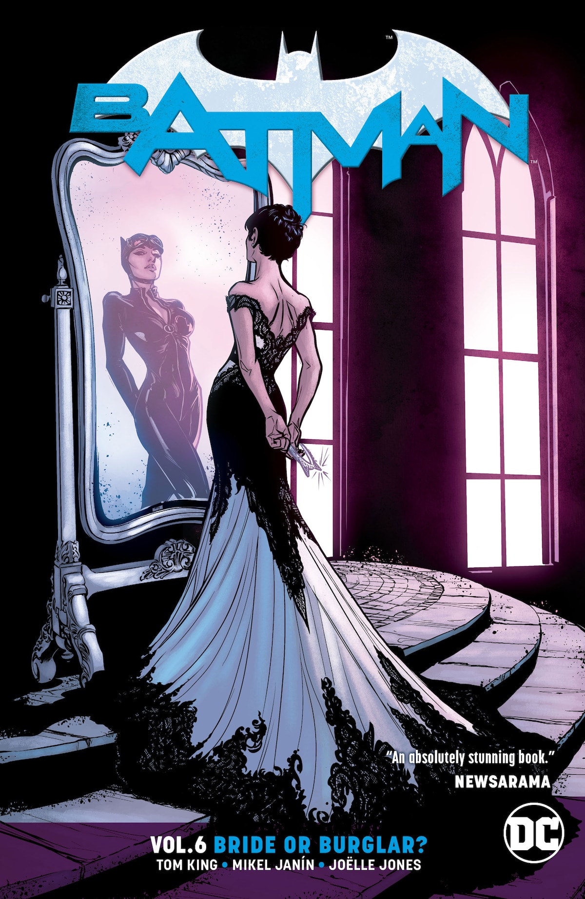 BATMAN VOL. 6: BRIDE OR BURGLAR?