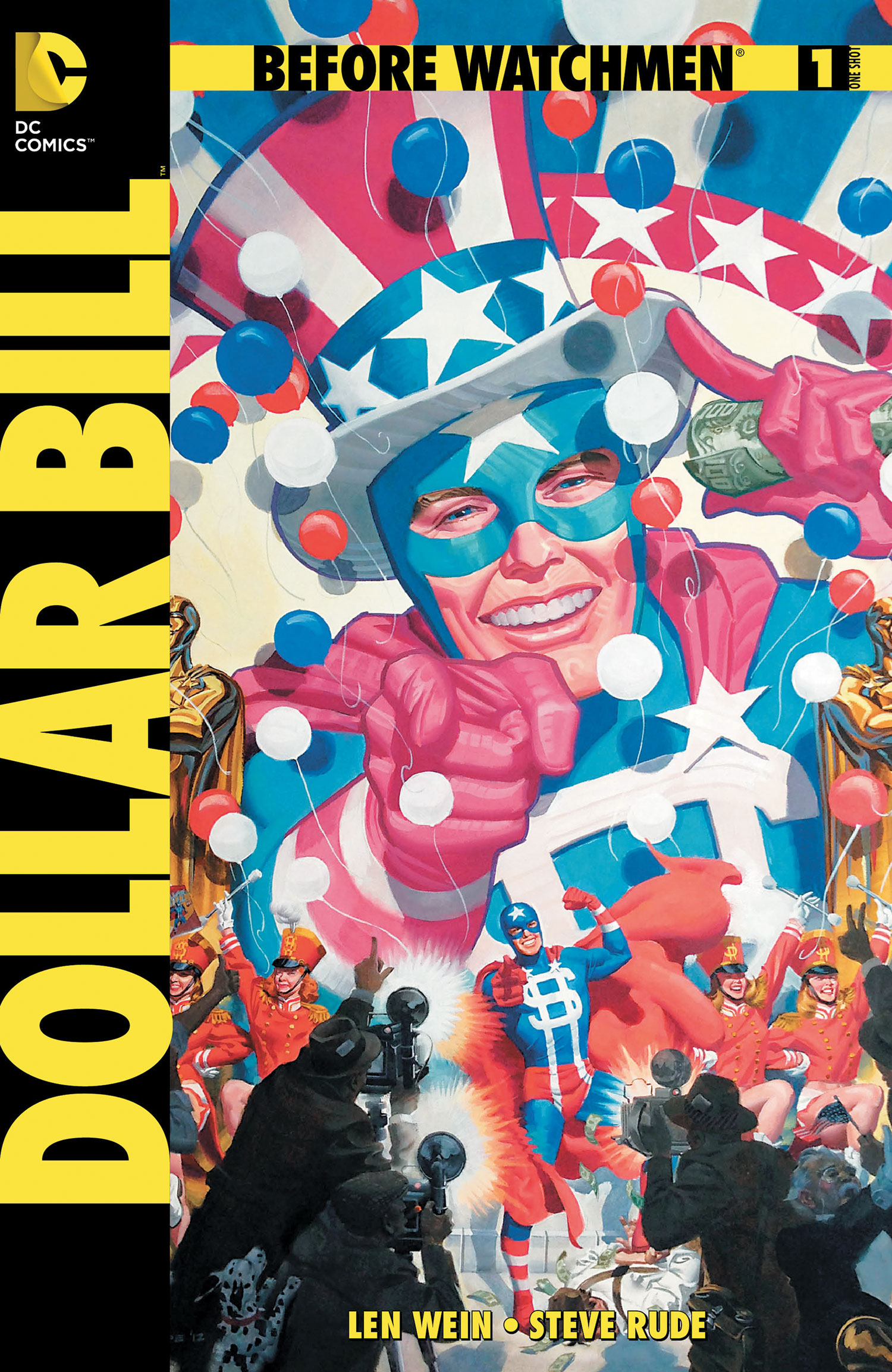 BEFORE WATCHMEN: DOLLAR BILL #1